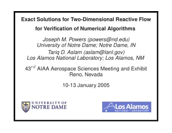 Exact Solutions for Two-Dimensional Reactive Flow  for Verification of Numerical Algorithms  Joseph