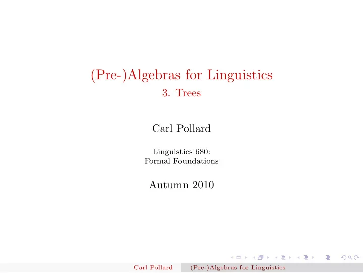 pre algebras for linguistics