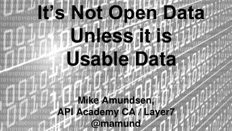 Its Not Open Data  Unless it is  Usable Data  Mike Amundsen,  API Academy CA / Layer7  @mamund