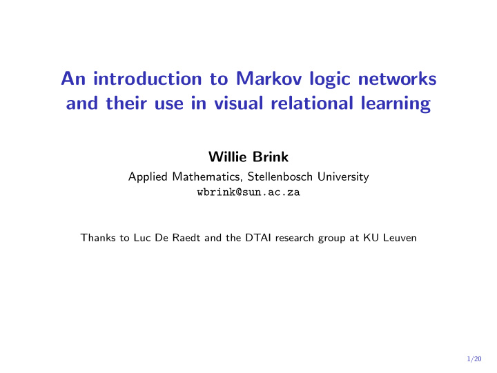 an introduction to markov logic networks and their use in