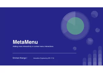 MetaMenu  Adding more interactivity in context menu interactions Emman Kianga |  Interaction