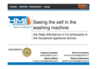 Seeing the self in the  www.hmi.unimore.it  washing machine  the Deep Affordance of 2.0 philosophy
