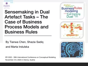 Sensemaking in Dual  Artefact Tasks  The  Case of Business  Process Models and  Business Rules
