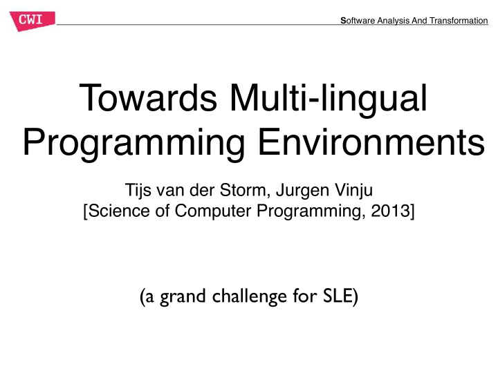 towards multi lingual programming environments
