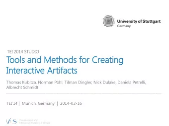 T  ools a  ls and M  Method  ods f  s for C  Crea  eatin  ing  Inter  eracti  tive  e Artif  ifacts