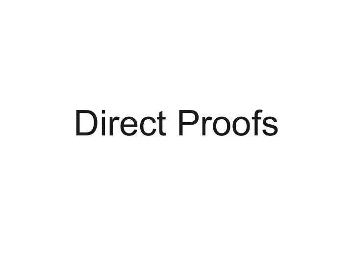 direct proofs