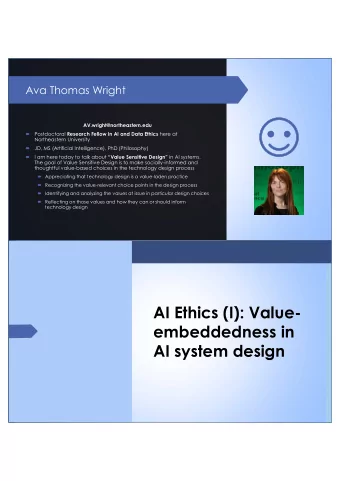AI Ethics (I): Value-  embeddedness in  AI system design  Group Activity: Moral Machine