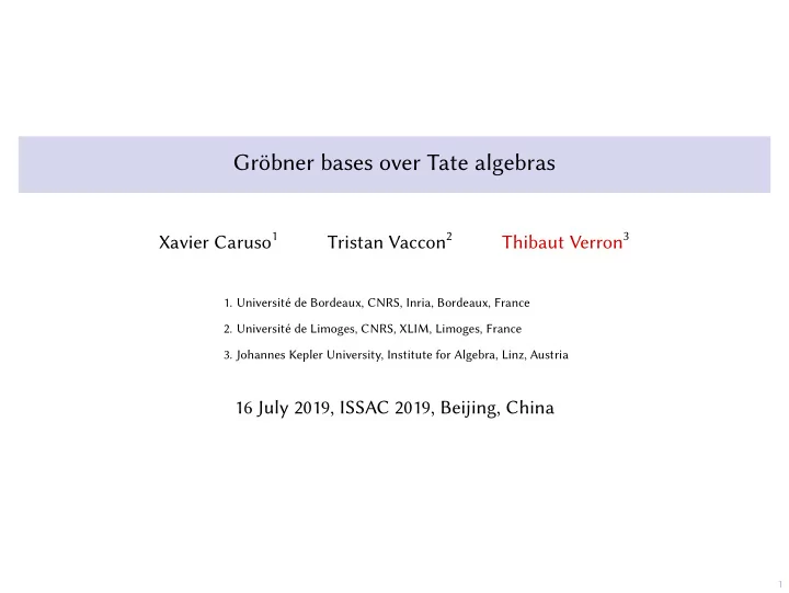 gr bner bases over tate algebras