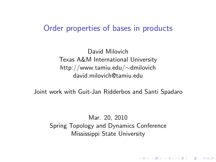 order properties of bases in products