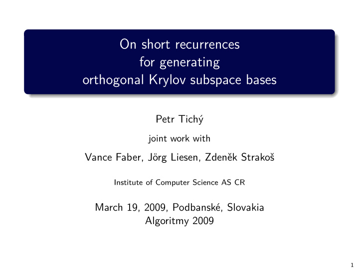 on short recurrences for generating orthogonal krylov