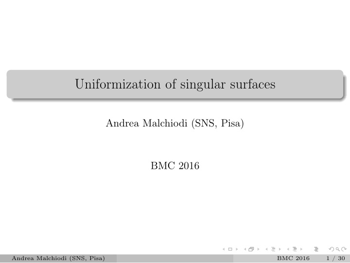 uniformization of singular surfaces