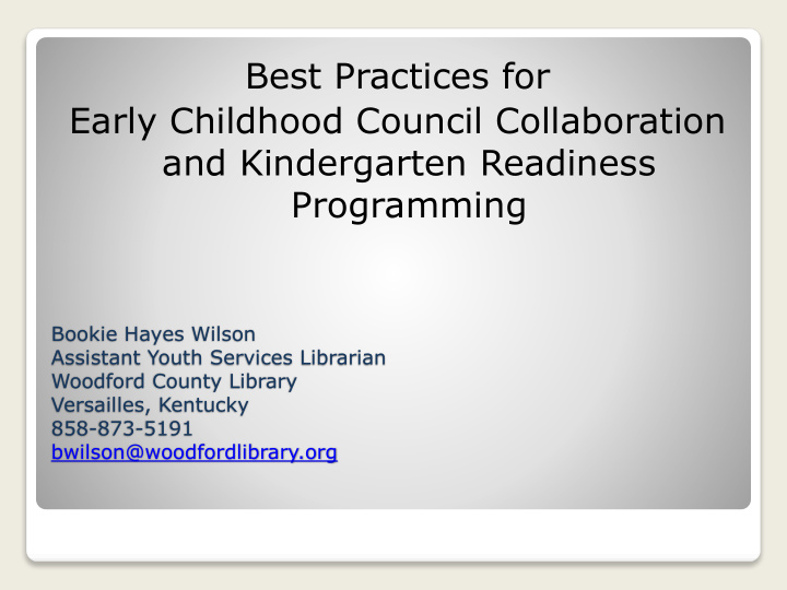 best practices for early childhood council collaboration