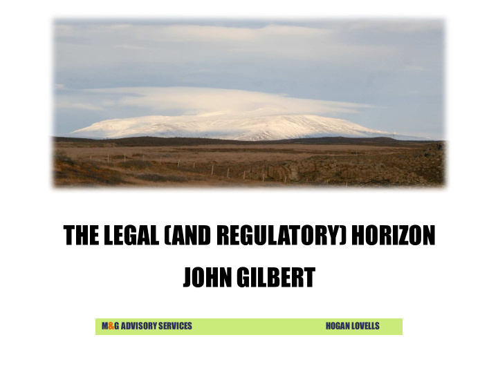 the legal and regulatory horizon john gilbert