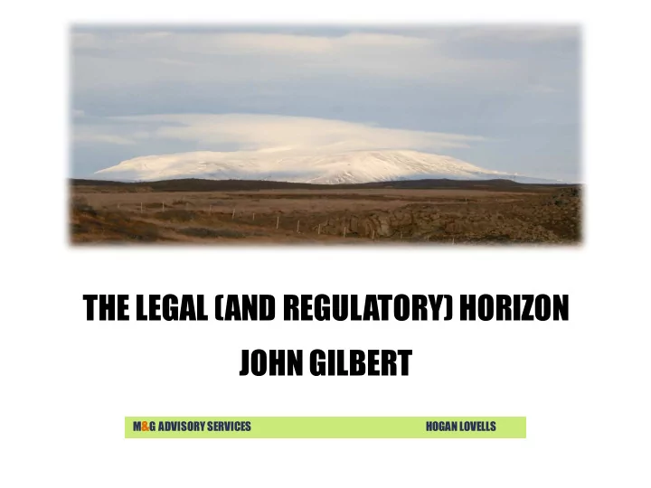 the legal and regulatory horizon john gilbert