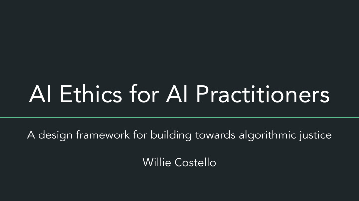 ai ethics for ai practitioners