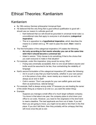 Ethical Theories: Kantianism  Kantianism  By 18th-century German philosopher Immanuel Kant.
