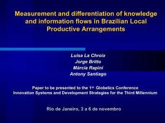 Measurement and differentiation of knowledge  and information flows in Brazilian Local  Productive