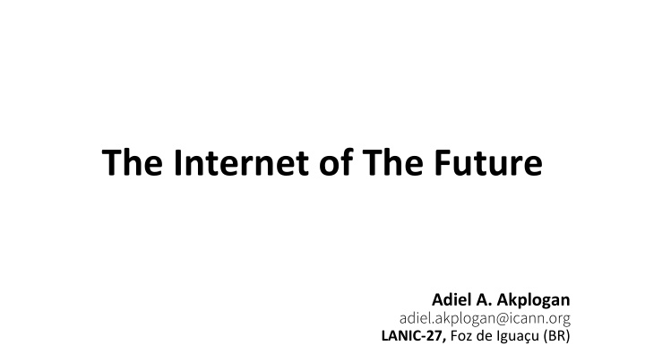 the internet of the future