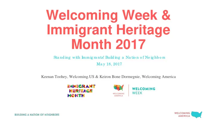 welcoming week immigrant heritage month 2017