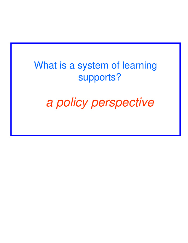 a policy perspective framing a policy perspective for