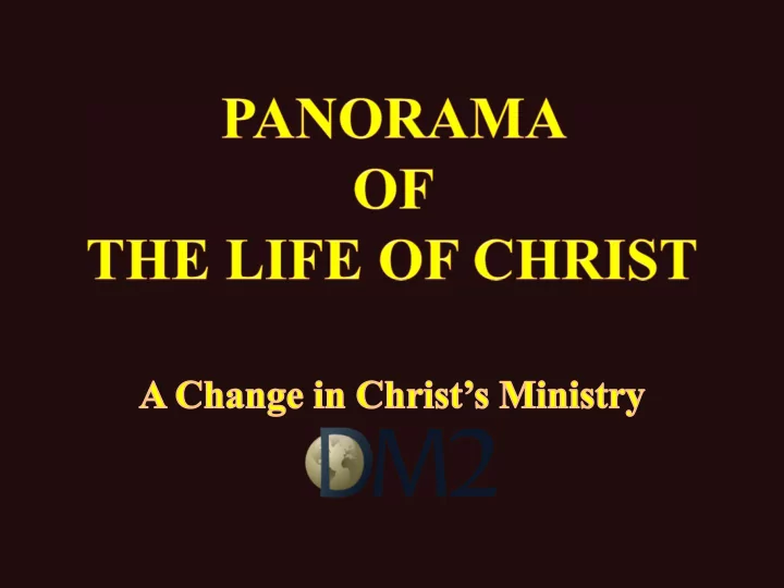 xii a change in christ s ministry in response to his