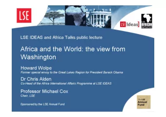 Africa and the World: the view from Washington  Howard Wolpe  Former special envoy to the Great