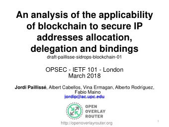An analysis of the applicability  of blockchain to secure IP  addresses allocation,  delegation and
