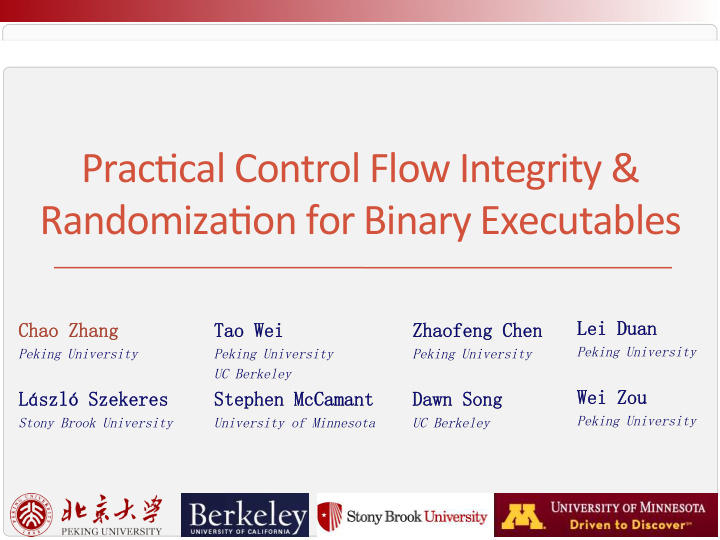 prac l control flow integrity randomiza on for binary