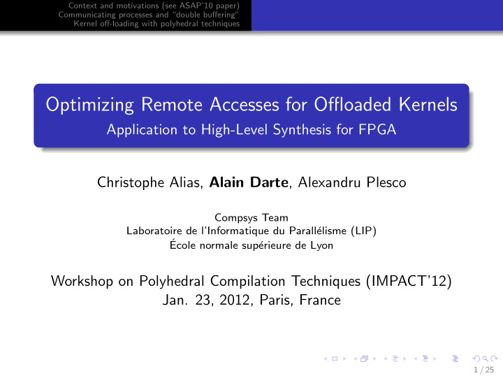 optimizing remote accesses for offloaded kernels
