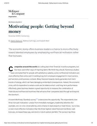 C ompanies around the world are cutting back their financial-incentive programs, but  few have used