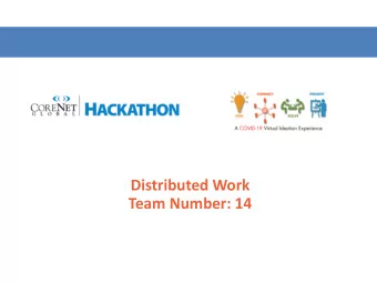 Distributed Work  Team Number: 14  Statement  With government-issued orders to shelter in place
