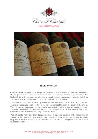SHORT SUMMARY  Chteau Saint-Christophe is an independent winery in the commune of