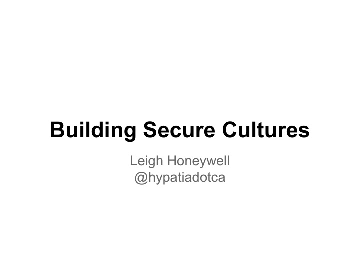 building secure cultures