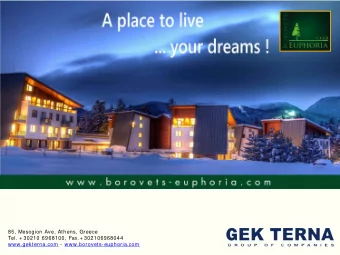 85, Mesogion Ave, Athens, Greece  Tel. + 30210 6968100, Fax.+ 302106968044  www.gekterna.com -