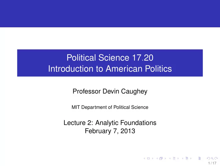 political science 17 20 introduction to american politics