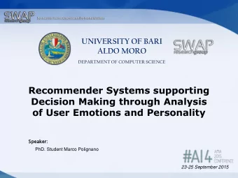 of User Emotions and Personality  Speaker:  eaker:  PhD. Student Marco Polignano  23-25 September