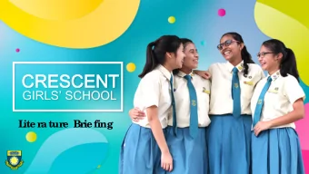 CRE  CRESCE  CENT  NT  GIRLS SCHOOL  L  ite r  atur  e  Br  ie fing  Why s  study L  y Liter
