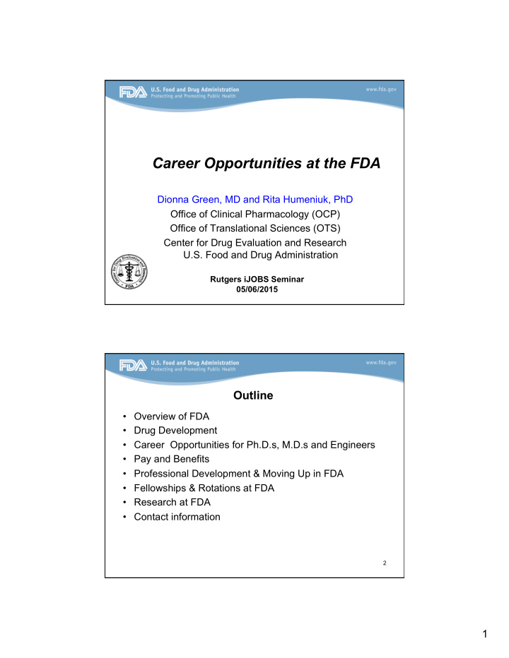 career opportunities at the fda dionna green md and rita