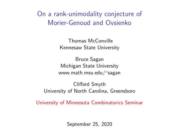 on a rank unimodality conjecture of morier genoud and