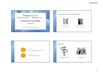 Employment Law Update  December 2019  Laura Murphy  Nicola Sheridan  The webinar will begin