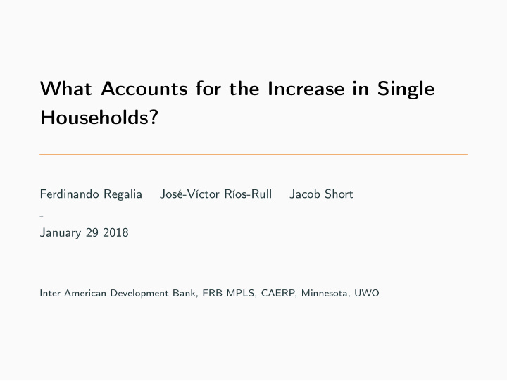 what accounts for the increase in single households