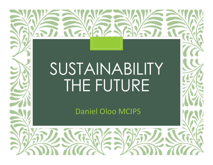 sustainability the future