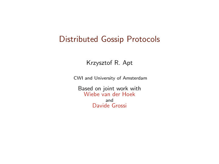 distributed gossip protocols