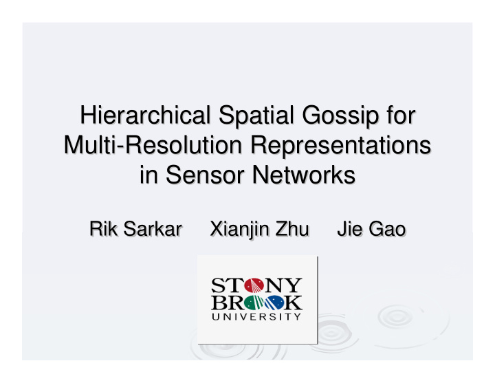 hierarchical spatial gossip for hierarchical spatial