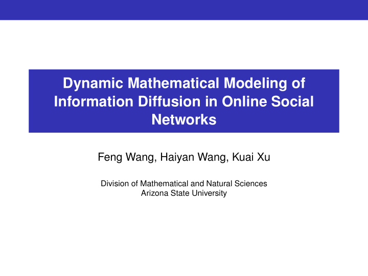 dynamic mathematical modeling of information diffusion in