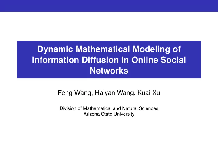 dynamic mathematical modeling of information diffusion in