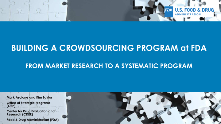 building a crowdsourcing program at fda