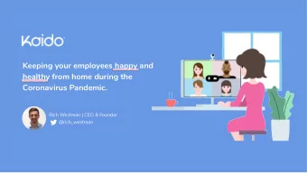 Keeping your employees happy and  healthy from home during the  Coronavirus Pandemic.  Rich Westman