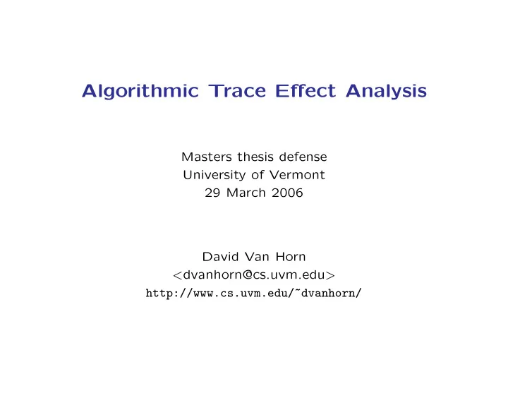 algorithmic trace effect analysis