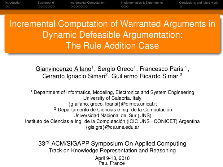 incremental computation of warranted arguments in dynamic